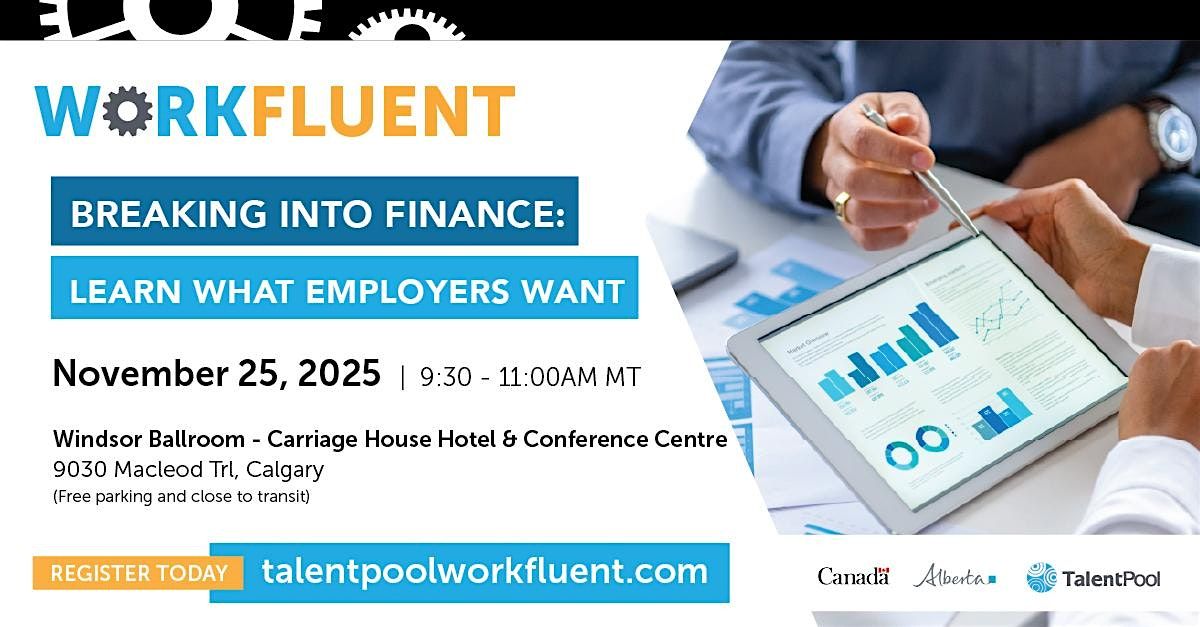 Breaking Into Finance: Learn What Employers Want, 25 November | Event in Calgary | AllEvents
