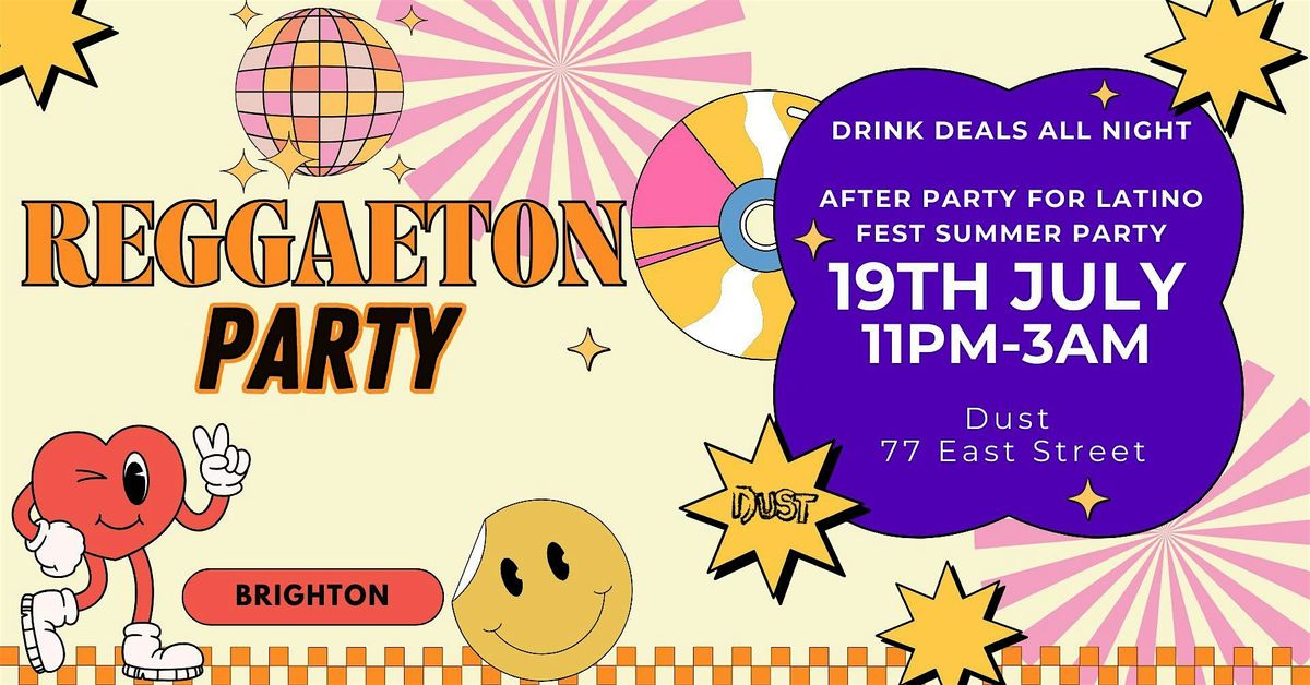 Reggaeton Party (Brighton) Latino Fest After Party, 19 July | Event in Brighton and Hove | AllEvents