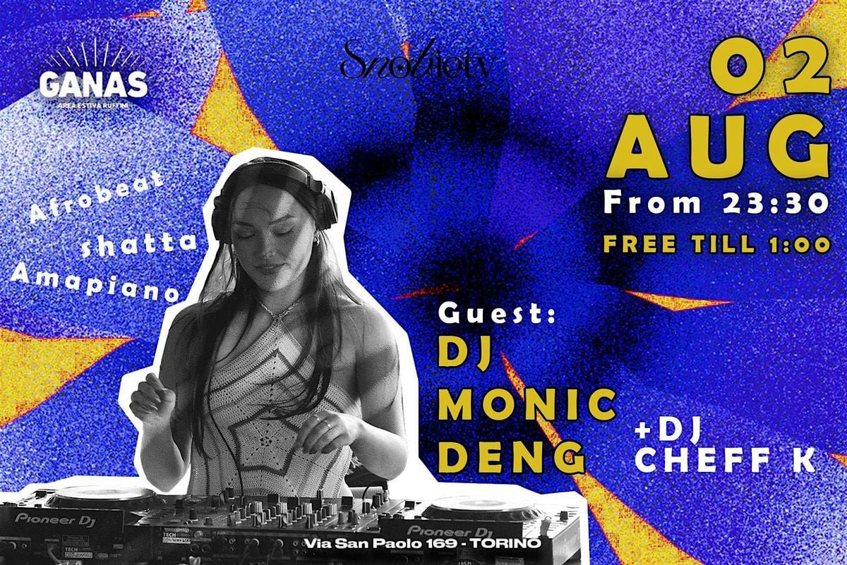 SABATO 02 AGOSTO - SNOBIETY C/O MONICDENG  Italian-Vietnamese DJ, 6 September | Event in Torino | AllEvents