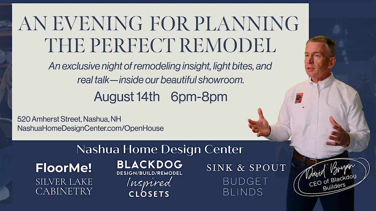 Planning the Perfect Remodel – Nashua Home Design Center Educational Series, 14 August | Event in Nashua