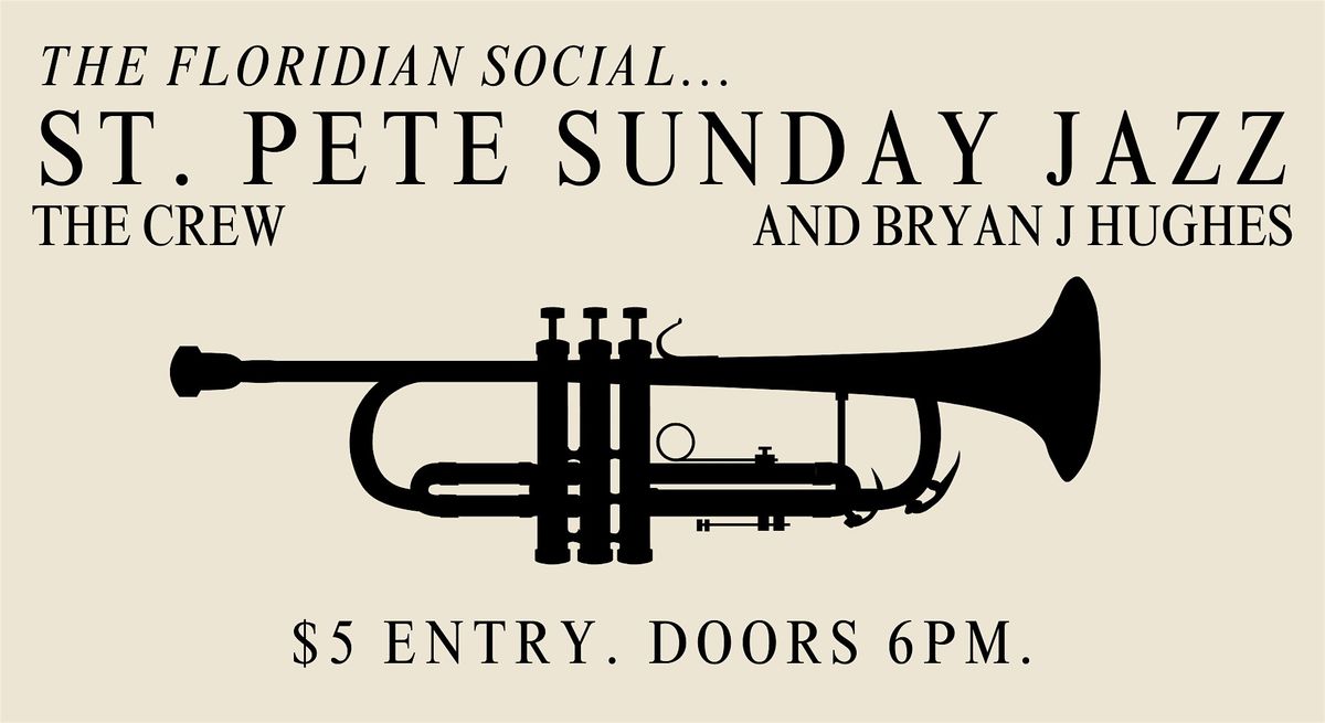 St. Pete Sunday Jazz with "The Crew" | 21+, 8 June | Event in St. Petersburg | AllEvents