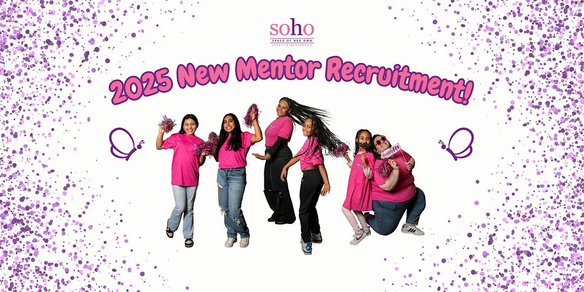 2025 Space of Her Own (SOHO) Mentor Information Session (August 5), 5 August | Event in Alexandria | AllEvents