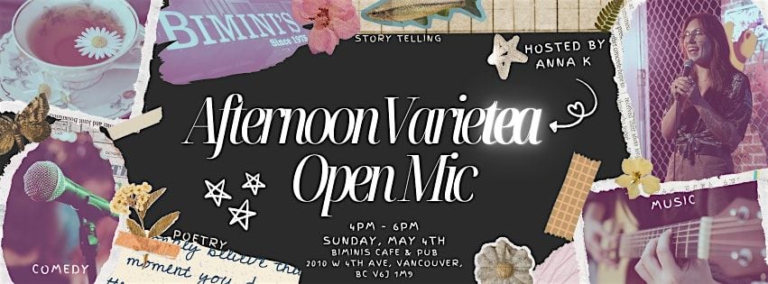 Afternoon VarieTea Open Mic, 4 May | Event in Vancouver | AllEvents