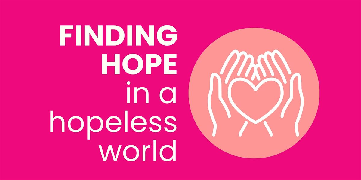 Finding Hope in a Hopeless World, 8 November | Event in Darlington | AllEvents