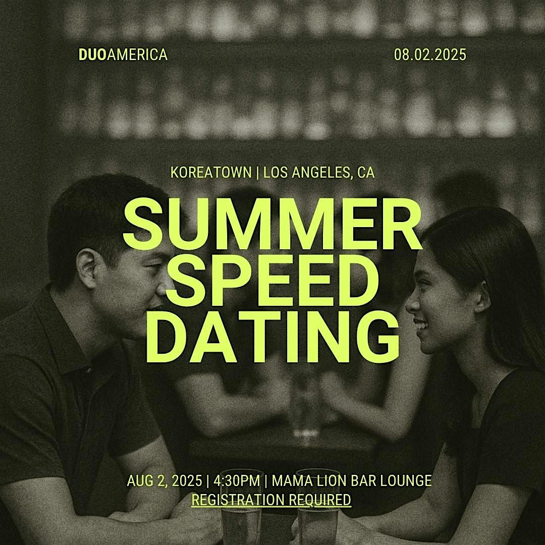 Summer Speed Dating for Korean Americans | Ages 21+, 2 August | Event in Los Angeles | AllEvents