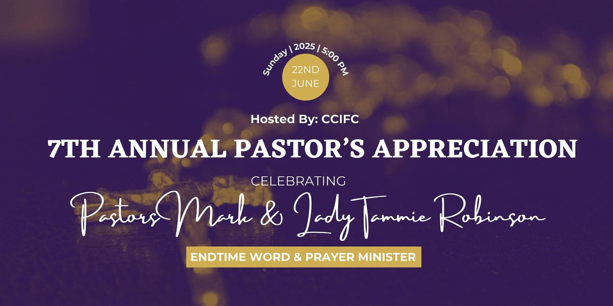Endtime  Word and Prayer and Ministries 7th Annual Pastor's Appreciation, 22 June | Event in Delray Beach