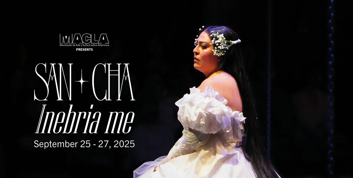 MACLA Presents:  Inebria me an experimental opera by San Cha, 25 September | Event in San Jose | AllEvents