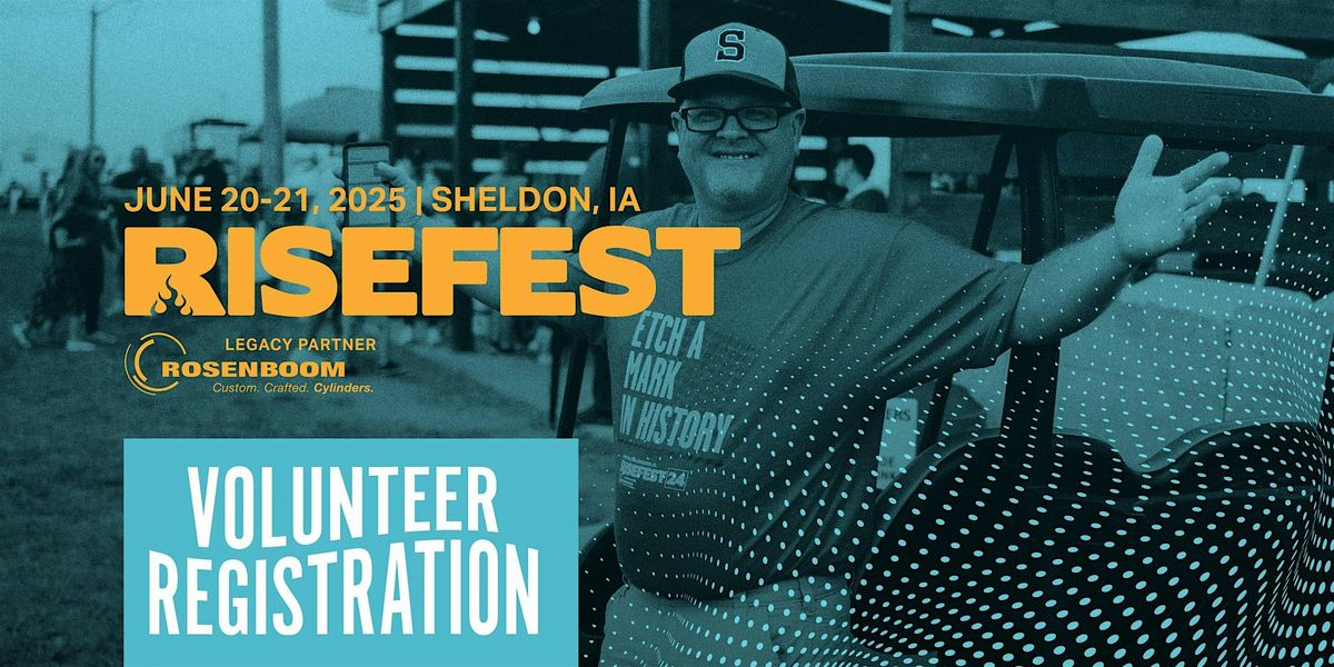 RiseFest 2025 Volunteers, 20 June | Event in Sheldon | AllEvents