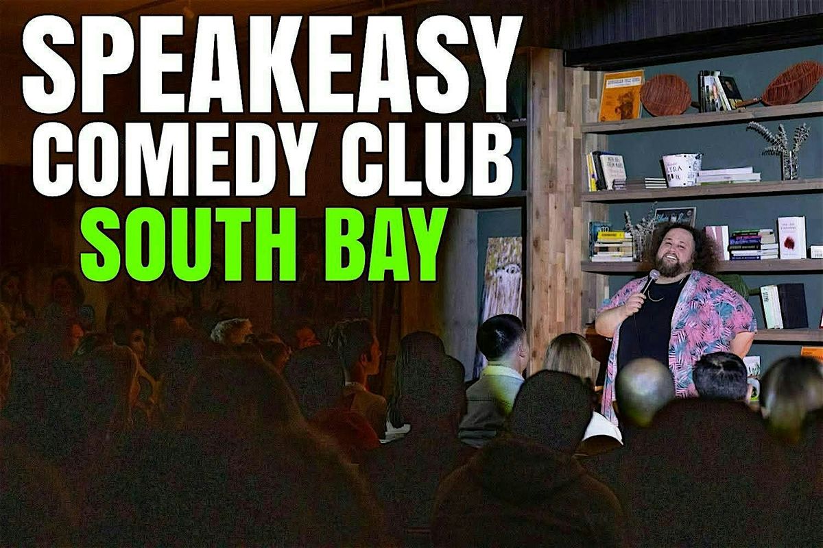 South Bay Speakeasy Comedy Club, 8 November | Event in Manhattan Beach | AllEvents