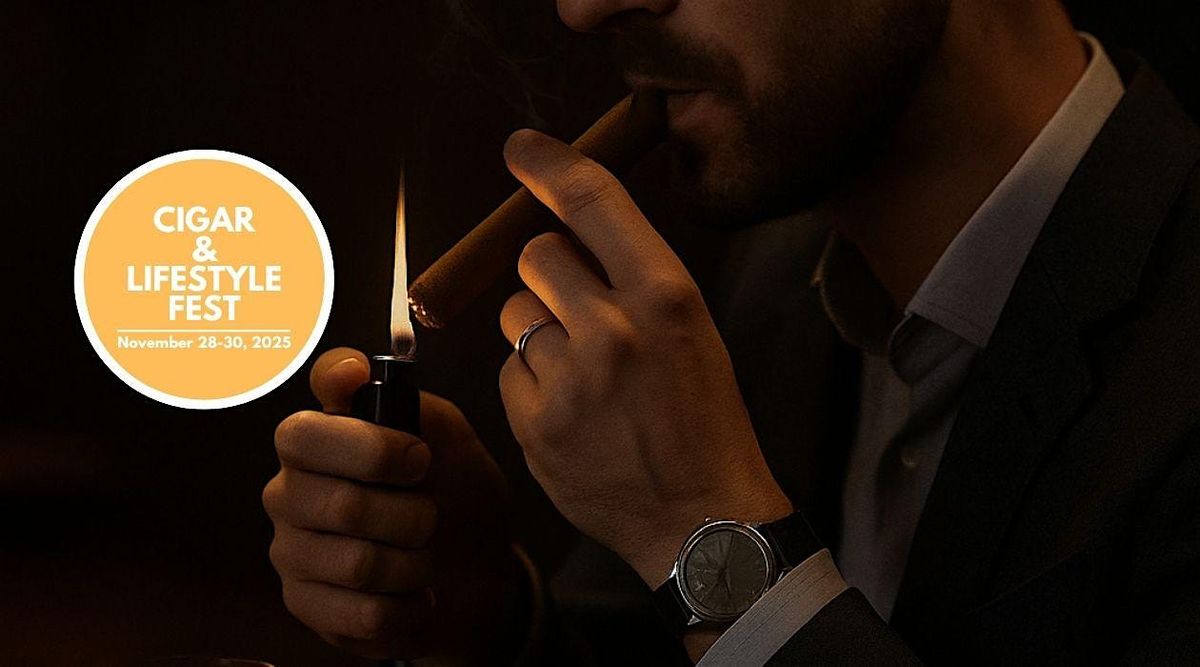 Cigar & Lifestyle Fest 2025, 28 November | Event in Oaks | AllEvents