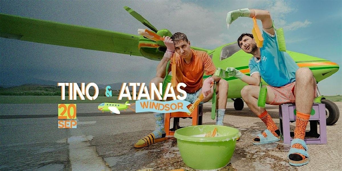 Tino i Atanas vo Windsor, 20 September | Event in LaSalle | AllEvents