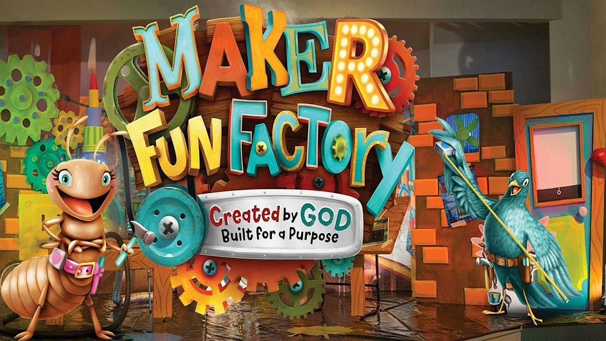Maker Fun Factory VBS 2025 - Macedonia & New Hope Methodist Churches, 9 June | Event in Waller | AllEvents