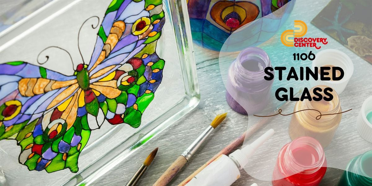 1106 STAINED GLASS WORKSHOP, 5 October | Event in Chicago | AllEvents