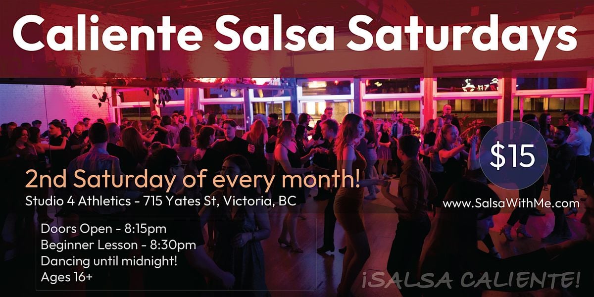 Caliente Salsa Saturdays, 9 August | Event in Victoria | AllEvents