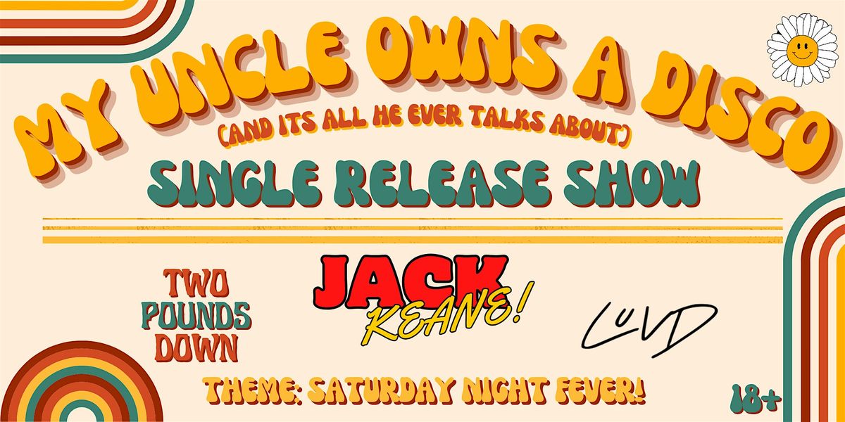 My Uncle Owns A Disco - Single release show | Event in Brighton and Hove | AllEvents