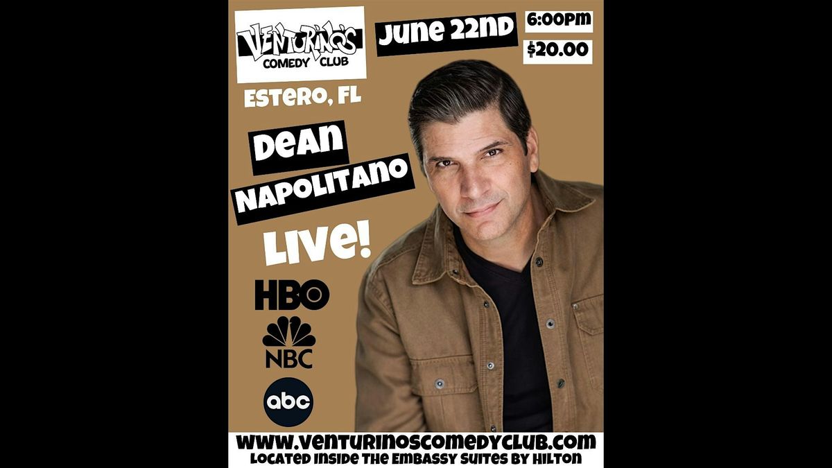 Dean Napolitano at Venturino's Comedy Club!, 22 June | Event in Estero | AllEvents