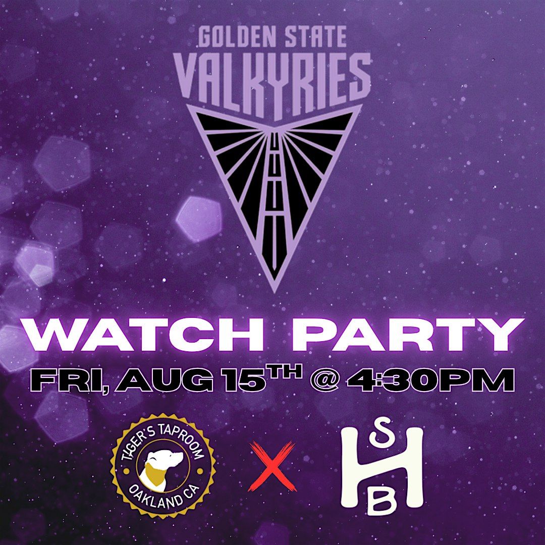 Golden State Valkyries Watch Party – WNBA at Tiger’s!, 15 August | Event in Oakland | AllEvents