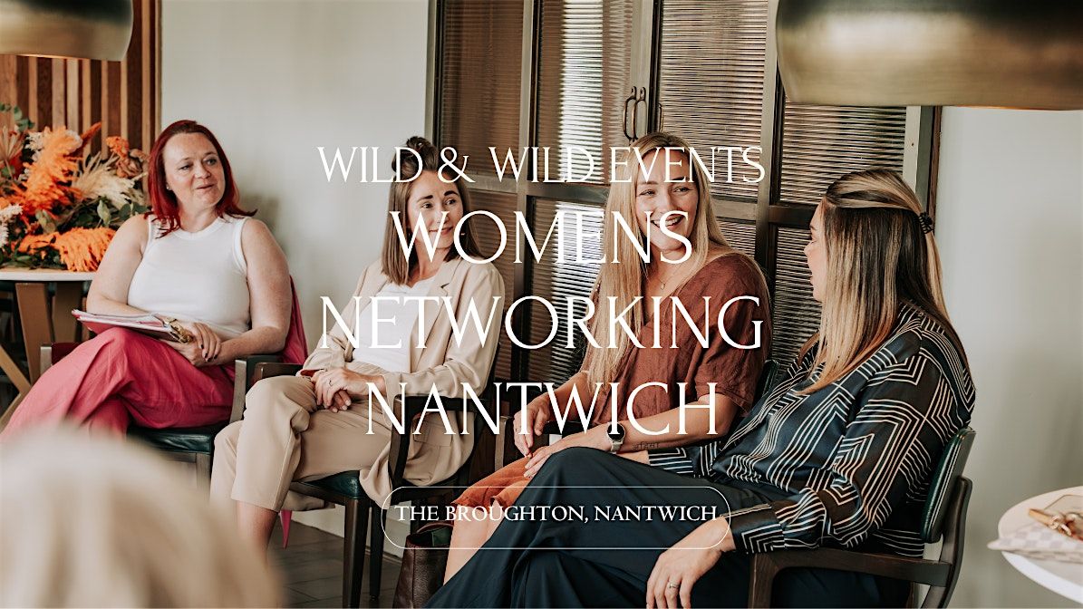 Ignite and Grow: Women's Networking Nantwich, 11 November | Event in Crewe | AllEvents