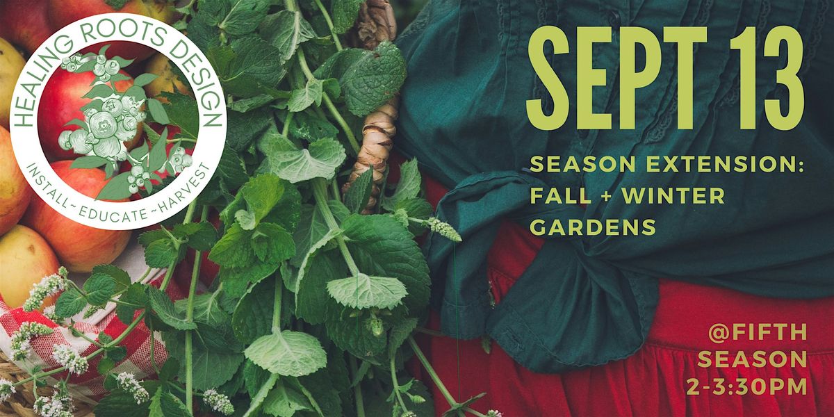 Season Extension: Fall + Winter Gardens, 13 September | Event in Asheville | AllEvents