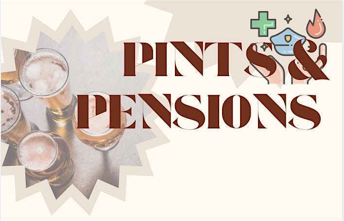Pints & Pensions - First Responders Financial Wellness Event, 29 October | Event in La Mesa | AllEvents