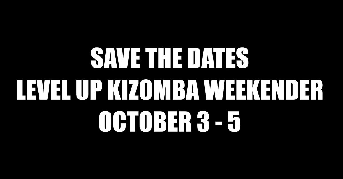 Level Up Kizomba Weekender!, 3 October | Event in Dallas | AllEvents