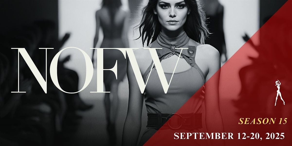 NOFW- Designer Runway Showcase - Night One, 19 September | Event in New Orleans | AllEvents