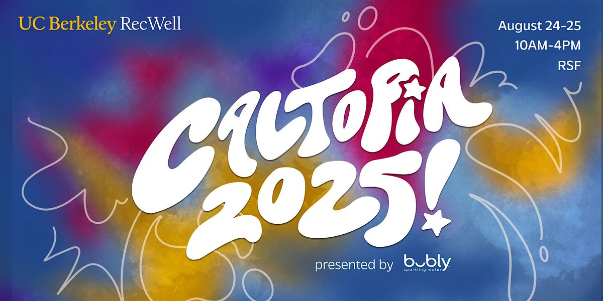 Caltopia 2025 | Event in Berkeley | AllEvents