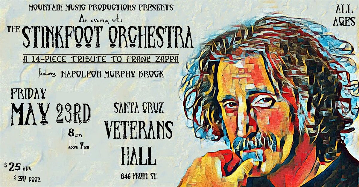 Stinkfoot Orchestra at Veterans Hall, Santa Cruz, 23 May | Event in Santa Cruz | AllEvents