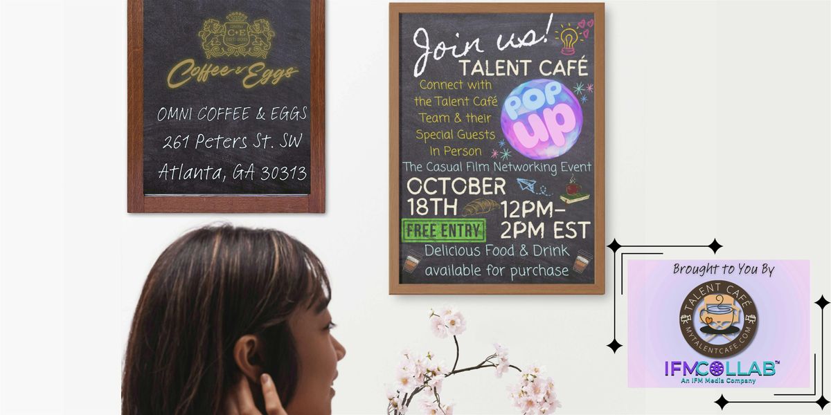 Talent Café Pop Up Event, 18 October | Event in Atlanta | AllEvents