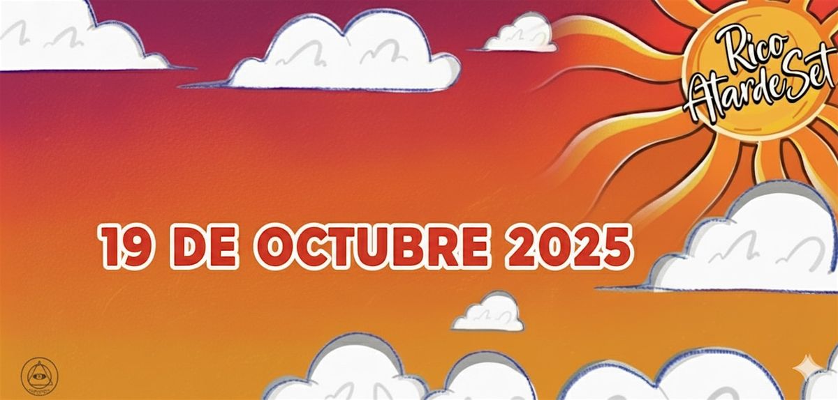 Rico AtardeSET Oct., 19 October | Event in Guadalajara | AllEvents