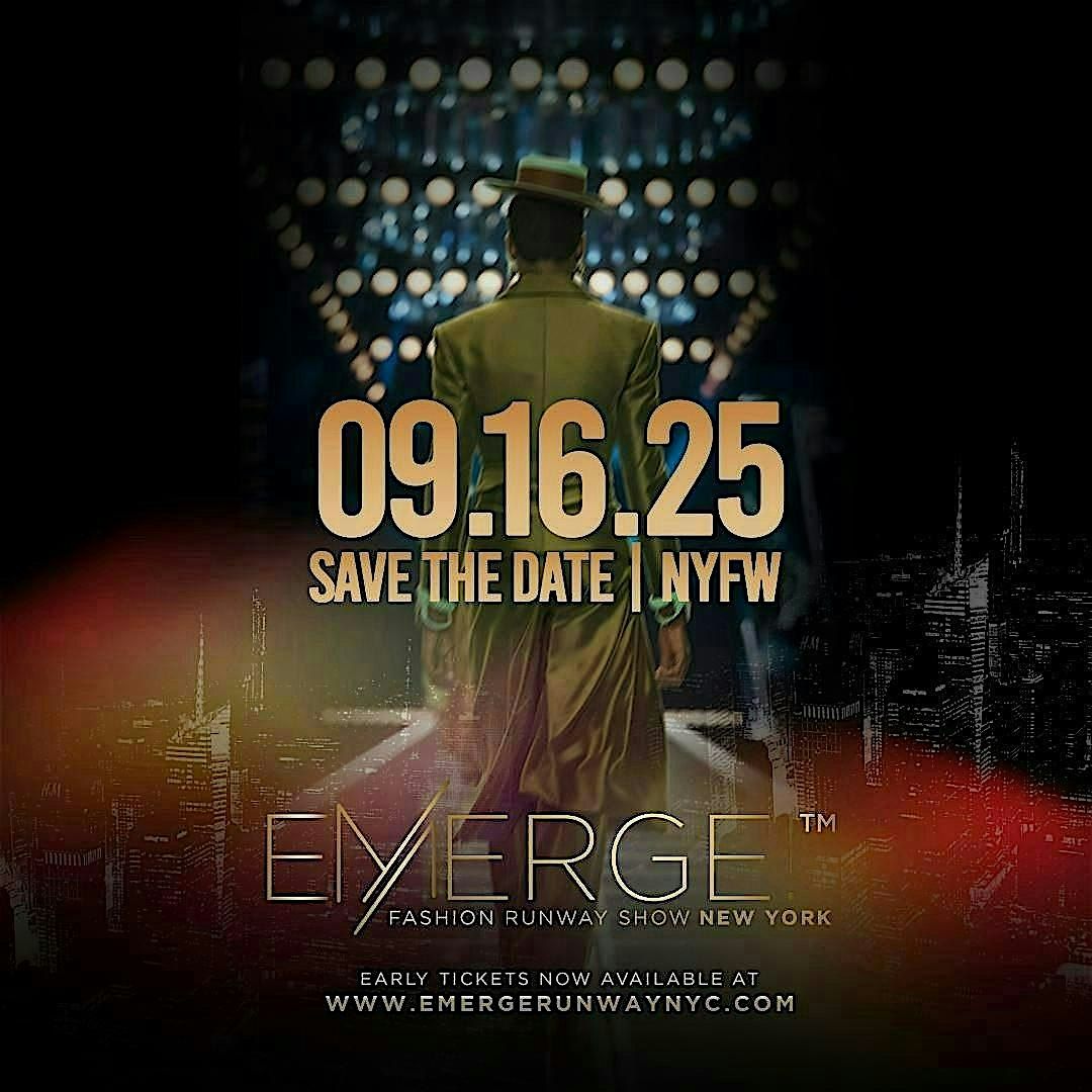 Emerge! Fashion Runway Show & Awards New York Fashion Week, 16 September | Event in New York | AllEvents