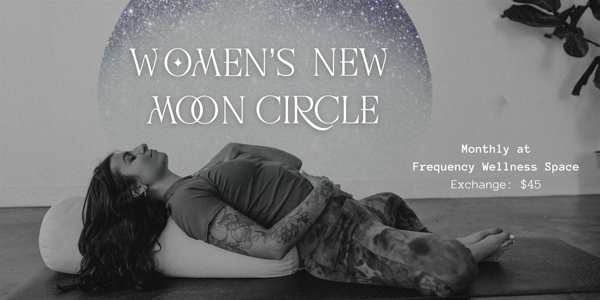 Women's New Moon Circle | Event in Rochester | AllEvents