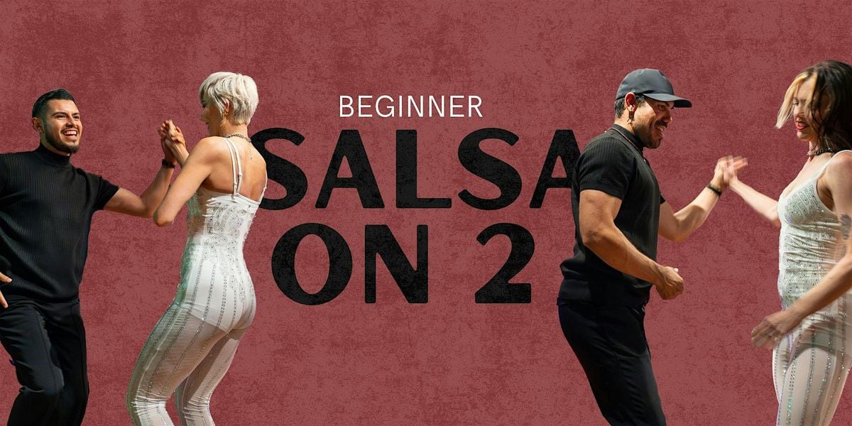 Beginner Salsa on 2, 27 July | Event in Napa | AllEvents