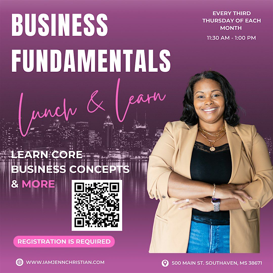 Business Fundamentals Lunch & Learn, 18 September | Event in Southaven | AllEvents