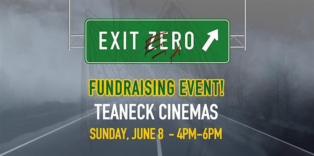 Exit Zero Film Fundraiser, 8 June | Event in Teaneck | AllEvents