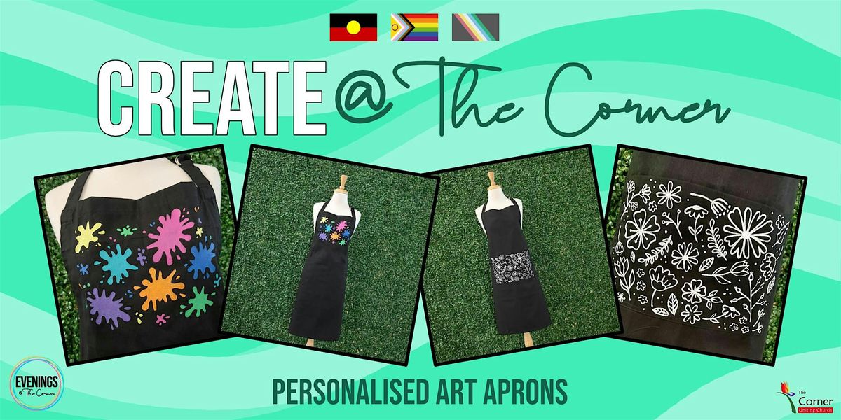Create @ The Corner - Personalised Art Aprons, 30 August | Event in Warradale | AllEvents