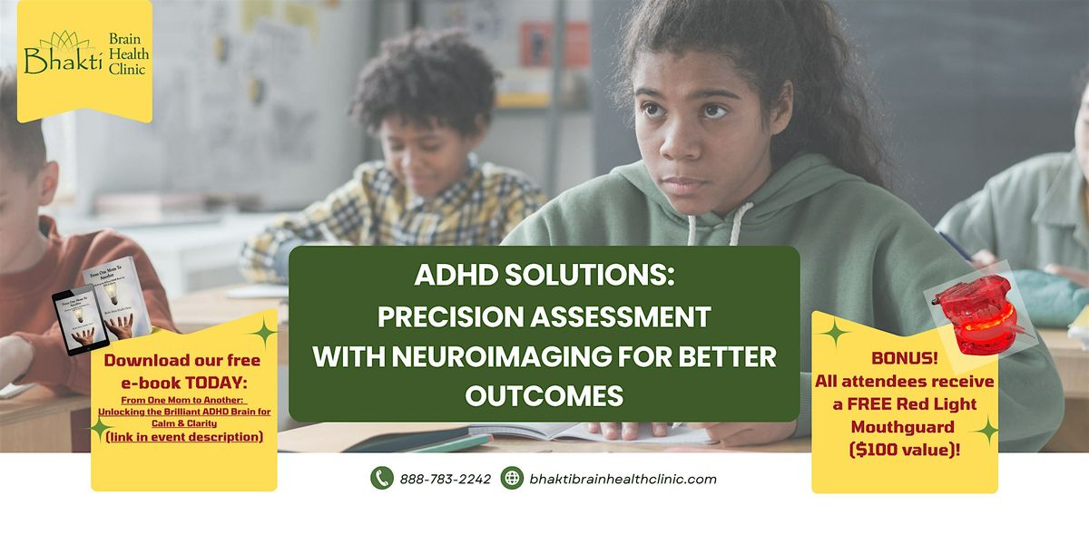 ADHD Solutions: Precision Assessment  with Neuroimaging for Better Outcomes, 2 September | Event in Edina