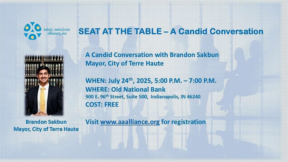 Seat At The Table with Mayor Brandon Sakbun, 24 July | Event in Indianapolis | AllEvents