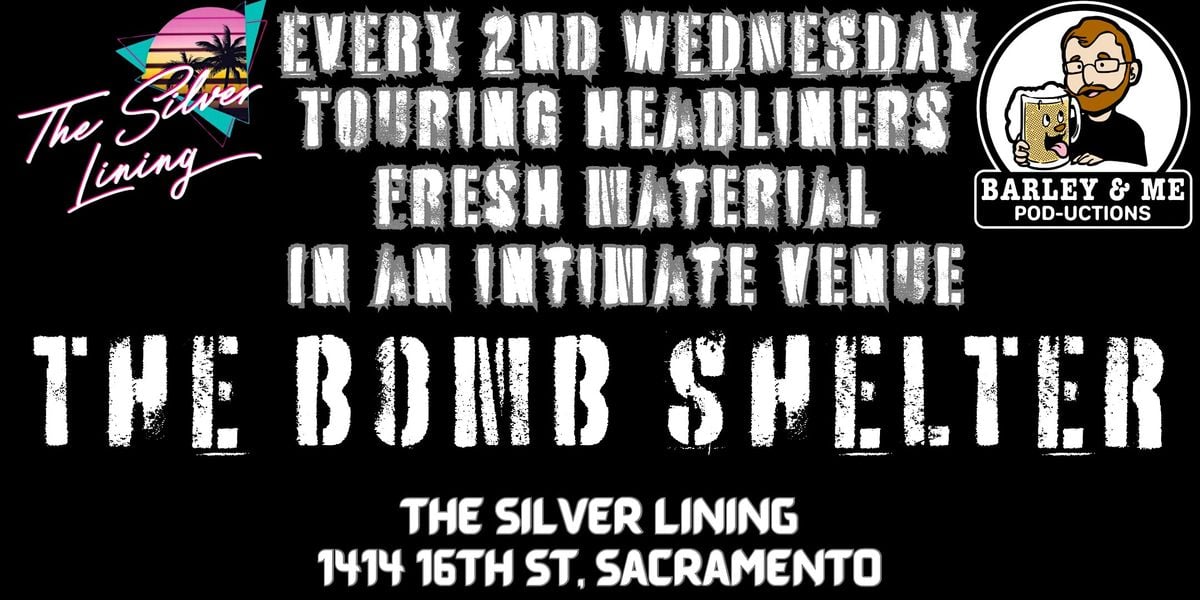 The Bomb Shelter, Starring Claude Stuart | Event in Sacramento | AllEvents