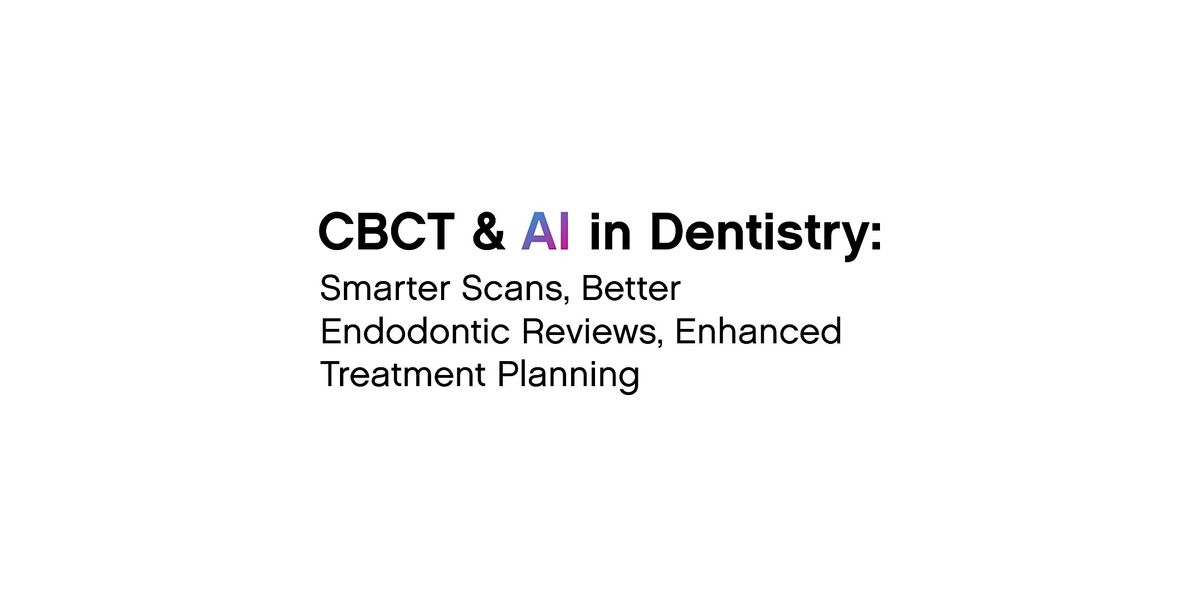 CBCT & AI In Dentistry (2 CE), 15 October | Event in Minneapolis | AllEvents