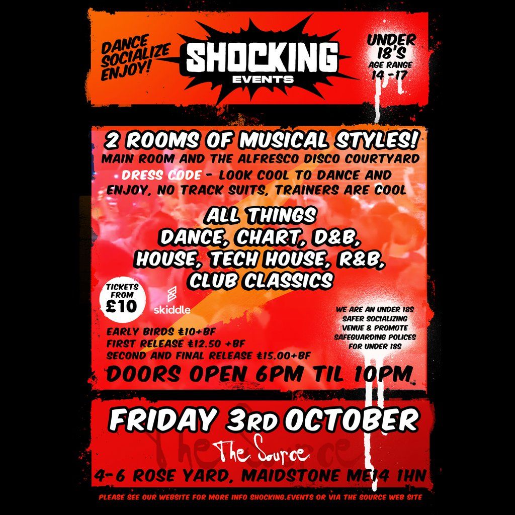 SHOCKING Events, Under 18s Dance Event, Friday 3rd October, 3 October | Event in Maidstone | AllEvents