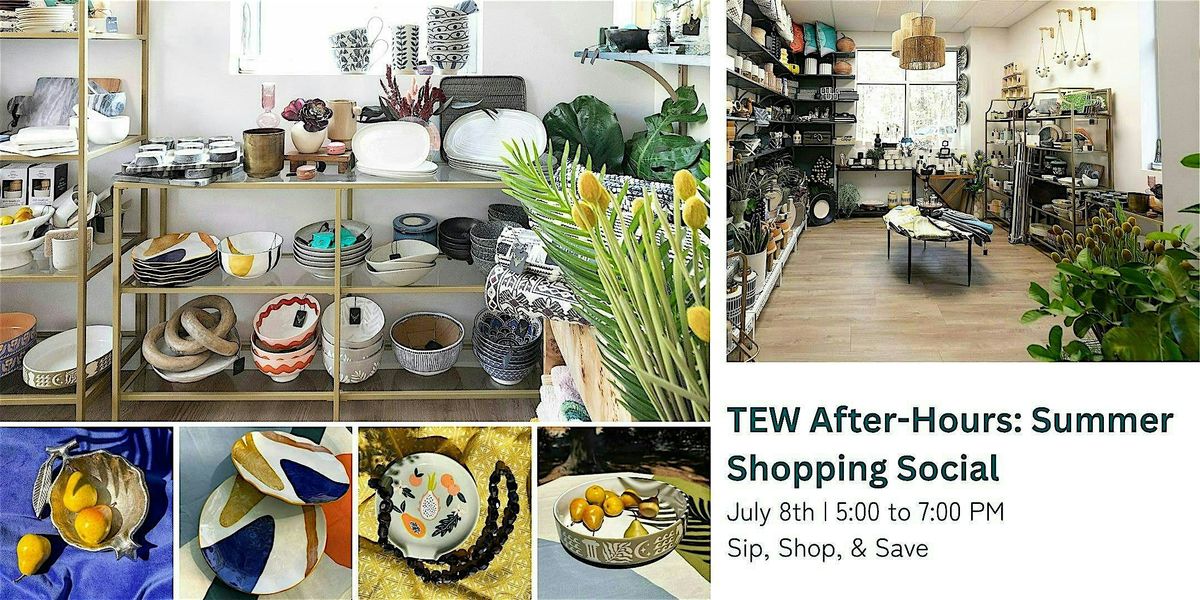 TEW After-Hours: Summer Shopping Social, 8 July | Event in Apex | AllEvents