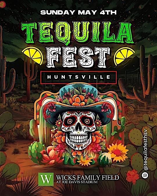 Tequila Fest Hsv 2025 | Event in Huntsville | AllEvents