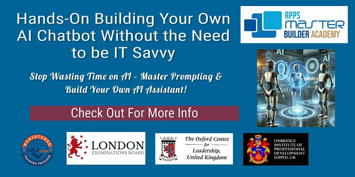 Hands-On AI Prompting & Chatbot Building – No IT Skills Needed - FREE CLASS | Event in Kuala Lumpur