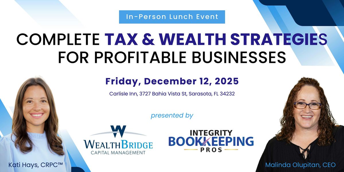 Complete tax & wealth strategies for profitable businesses, 12 December | Event in Sarasota | AllEvents