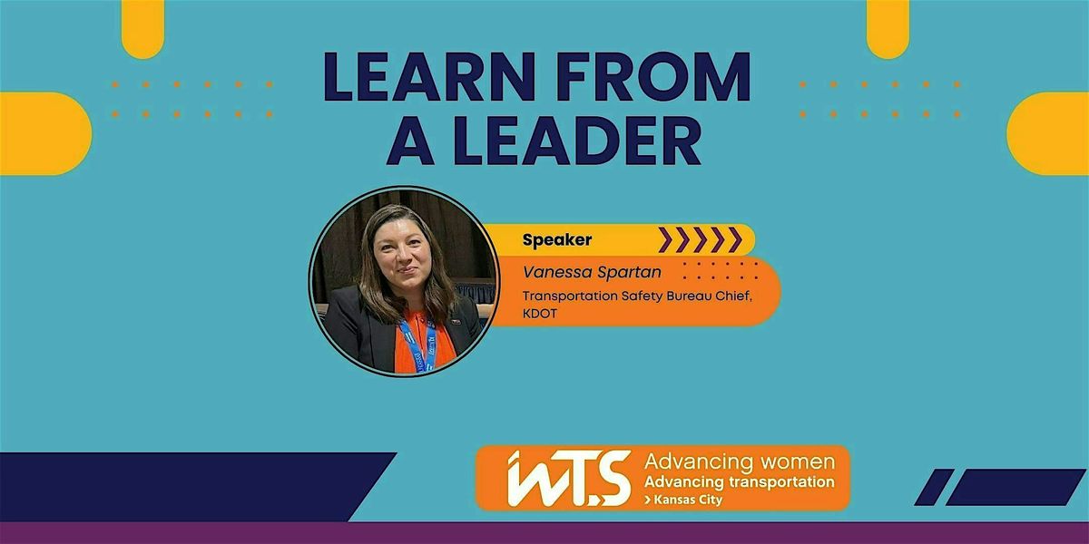 WTS-KC: Learn from a Leader - Vanessa Spartan, 16 October | Event in Overland Park | AllEvents