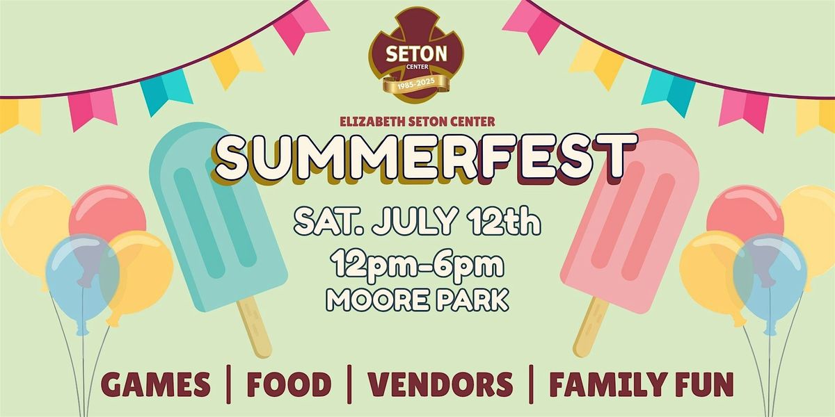 Seton SummerFest: A Celebration of 40 Years of Community!, 12 July | Event in Pittsburgh | AllEvents
