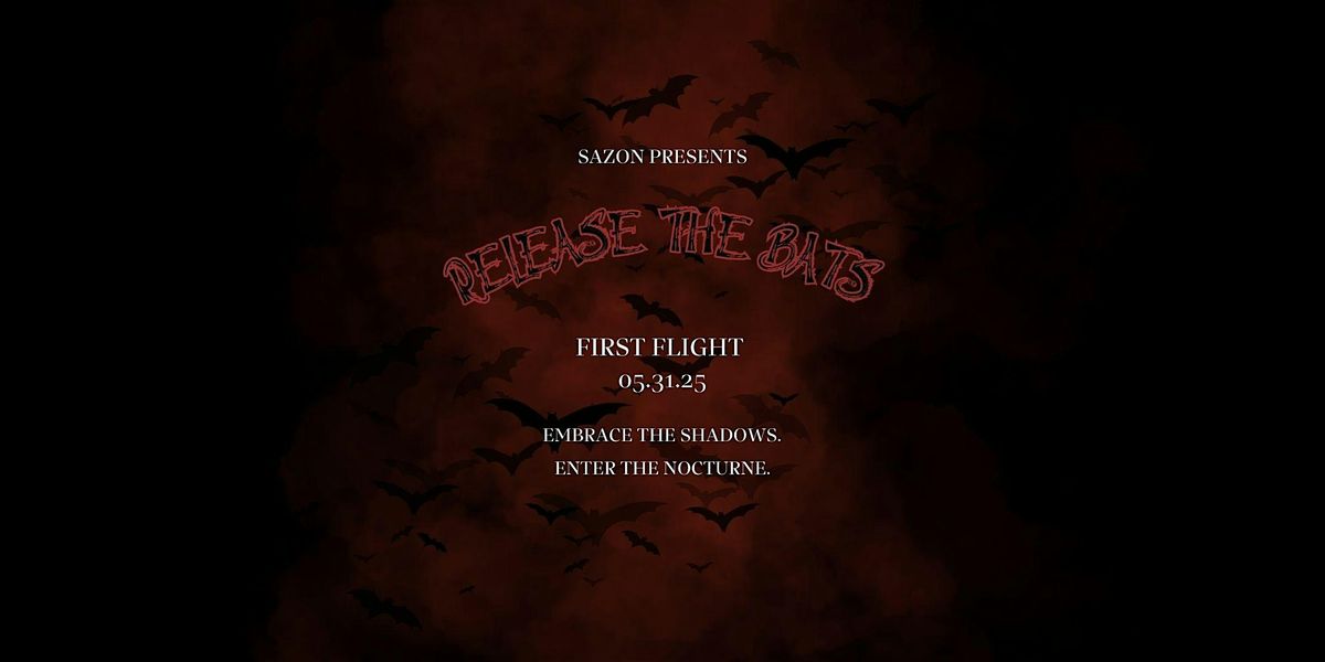Sazon Presents: Release the Bats, 31 May | Event in Santa Rosa | AllEvents