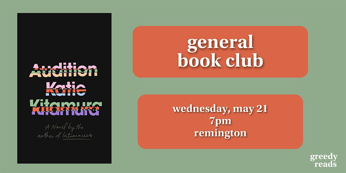 Greedy Reads Book Club May: Audition by Katie Kitamura, 21 May | Event in Baltimore | AllEvents