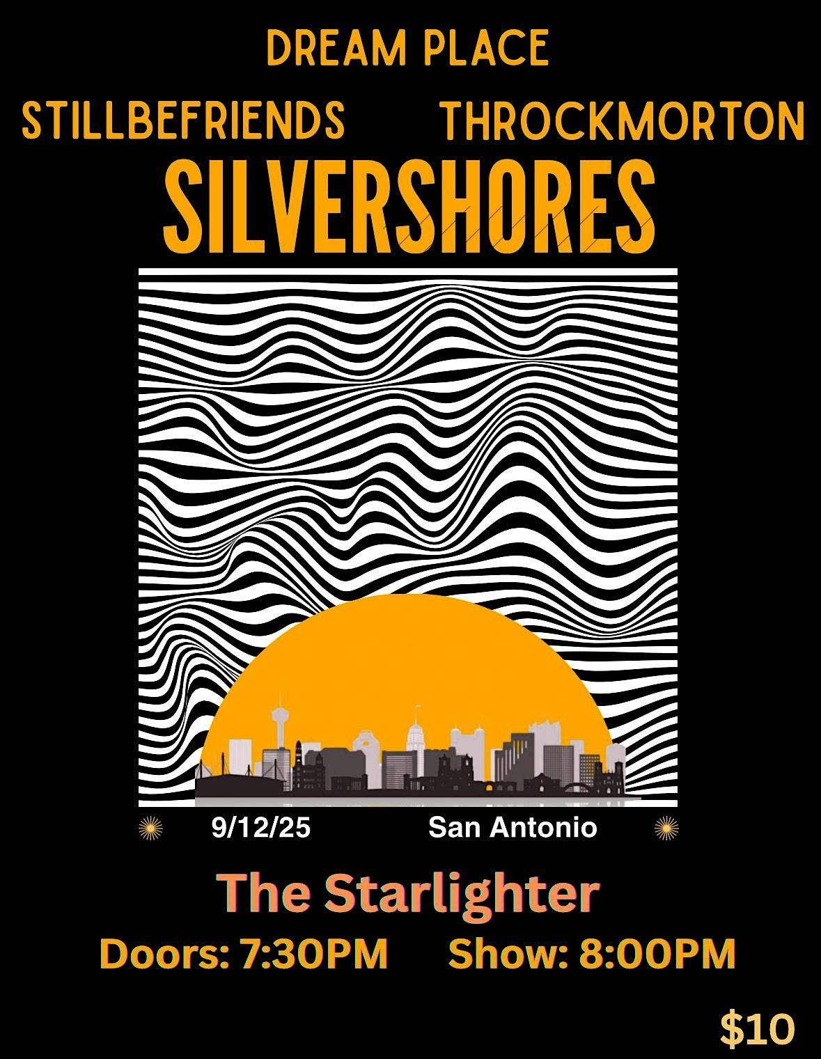 Silvershores•Dream Place•Stillbefriends•Throckmorton, 12 September | Event in San Antonio | AllEvents